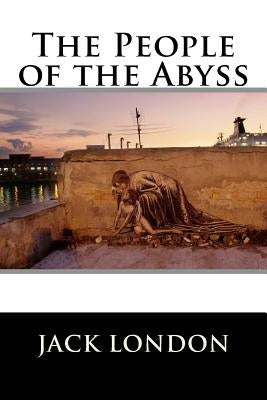 The People of the Abyss Paperback Createspace Independent Publishing Platform