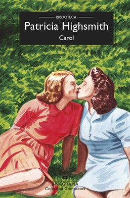 Carol (Biblioteca Highsmith) by Highsmith, Patricia