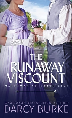The Runaway Viscount Paperback Zealous Quill Press