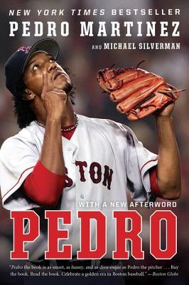 Pedro by Martinez, Pedro