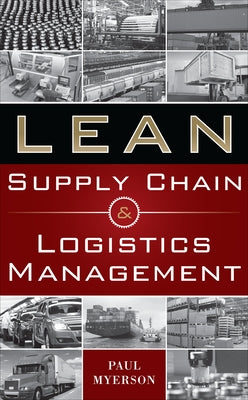 Lean Supply Chain and Logistics Mgnt (Pb) Paperback McGraw-Hill Companies