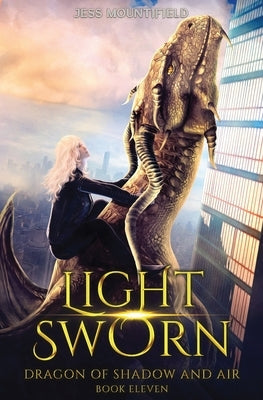 Light Sworn by Mountifield, Jess