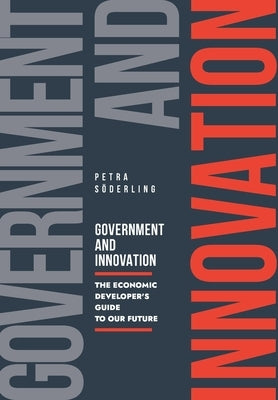 Government and Innovation by Soderling, Petra