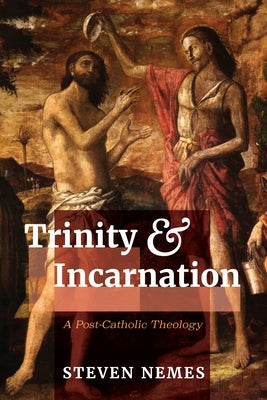 Trinity and Incarnation Paperback Cascade Books