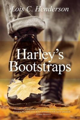 Harley's Bootstraps by Henderson, Lois C.