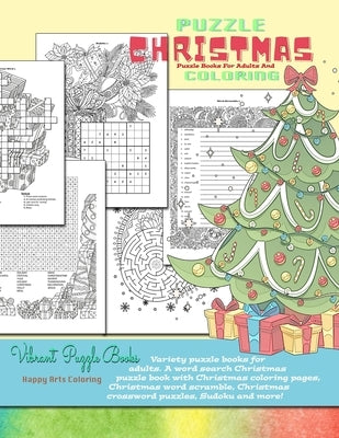 CHRISTMAS puzzle books for adults and coloring. Variety puzzle books for adults. A word search Christmas puzzle book with Christmas coloring pages, Ch by Books, Vibrant Puzzle