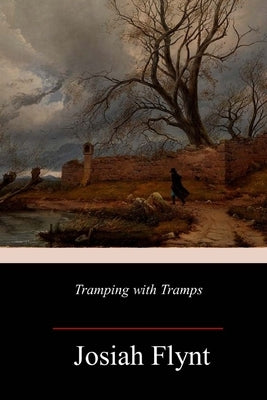 Tramping with Tramps Paperback Createspace Independent Publishing Platform