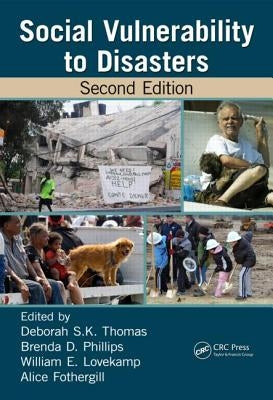 Social Vulnerability to Disasters by Thomas, Deborah S. K.