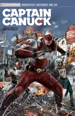 Captain Canuck Vol 03: Harbinger by Andrasofszky, Kalman