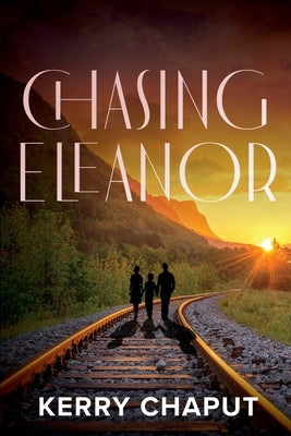 Chasing Eleanor Paperback Black Rose Writing
