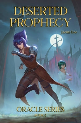 Deserted Prophecy Paperback Bamboo Publishing