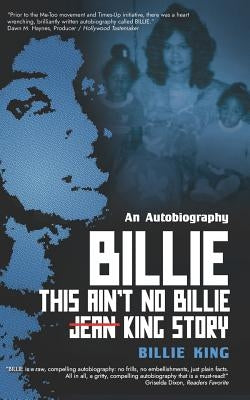 Billie: This Ain't No Billie Jean King Story Paperback Prk Publishing