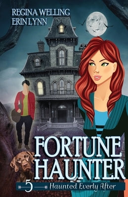 Paperback of Fortune Haunter: A Ghost Cozy Mystery Series by Willow Hill Books, featuring spooky ghost-themed cover art.