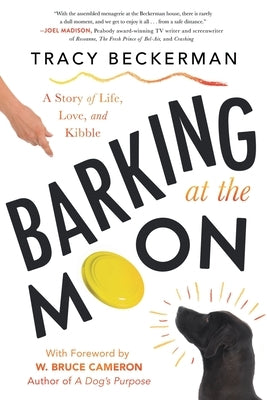 Barking at the Moon by Beckerman, Tracy