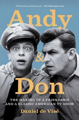 Paperback book titled "Andy and Don: The Making of a Friendship and a Classic American TV Show" by Simon & Schuster.