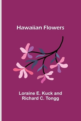 Hawaiian Flowers Paperback Alpha Edition