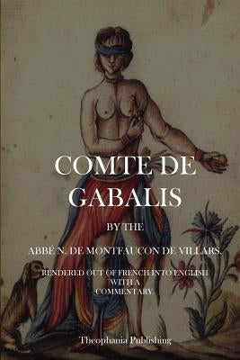 Comte De Gabalis by de Villars, Abbe N. de Montfaucon