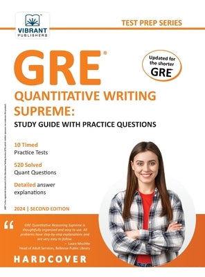 GRE Quantitative Reasoning Supreme: Study Guide with Practice Questions by Publishers, Vibrant