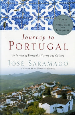 Journey to Portugal: In Pursuit of Portugal's History and Culture Paperback Mariner Books
