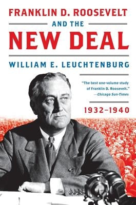 Franklin D. Roosevelt and the New Deal Paperback Harper Perennial