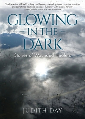 Glowing In the Dark Paperback Judith Day
