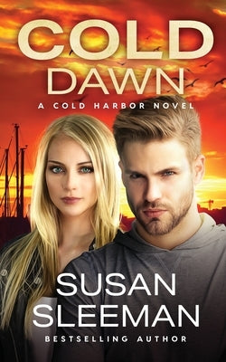 Cold Dawn: Cold Harbor - Book 7 Paperback Edge of Your Seat Books, Inc.