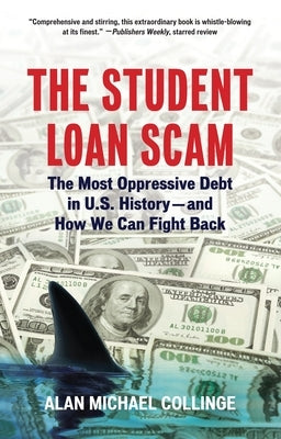The Student Loan Scam Paperback Beacon Press