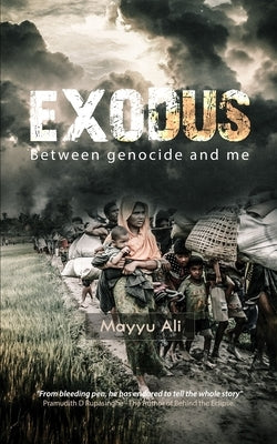 Exodus: Between Genocide and Me Independently Published
