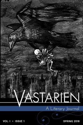 Vastarien, Vol. 1, Issue 1 by Cardin, Matt