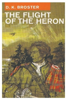 The Flight of the Heron Paperback Must Have Books