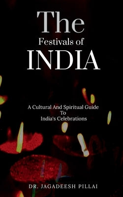 The Festivals Of India Paperback Notion Press