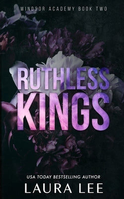 Ruthless Kings - Special Edition: A Dark High School Bully Romance Paperback Lovestruck Publishing LLC