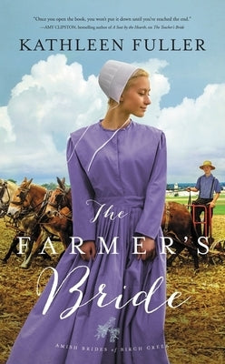 The Farmer's Bride by Fuller, Kathleen