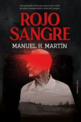 Rojo Sangre by Hidalgo Martin, Manuel