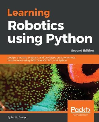 Paperback book titled "Learning Robotics using Python Second Edition" with a cover showing robotics and programming concepts.