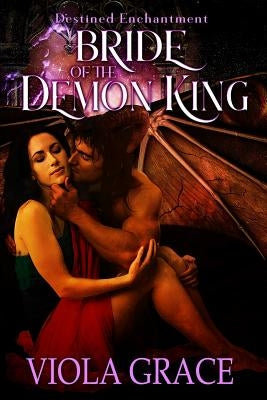 Bride of the Demon King by Grace, Viola