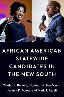 African American Statewide Candidates in the New South Paperback Oxford University Press, USA