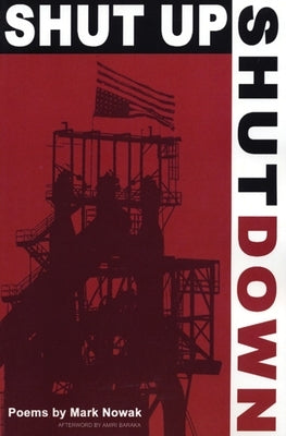 Shut Up Shut Down Paperback Coffee House Press
