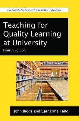 Teaching for Quality Learning at University: What the Student Does Paperback Open University Press