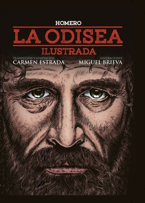 La Odisea: Ilustrada by Brieva, Miguel