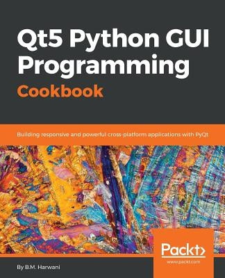 Paperback book cover for Qt5 Python GUI Programming Cookbook by Packt Publishing, featuring a colorful PyQt application interface.
