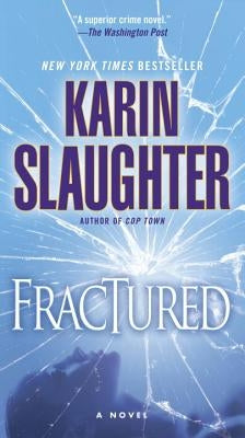 Fractured by Slaughter, Karin