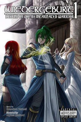 Wiedergeburt: Legend of the Reincarnated Warrior: Volume 1 Paperback Kitsune Incorporated