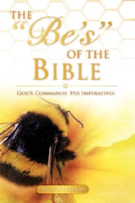 The Be's of the Bible Paperback Xulon Press