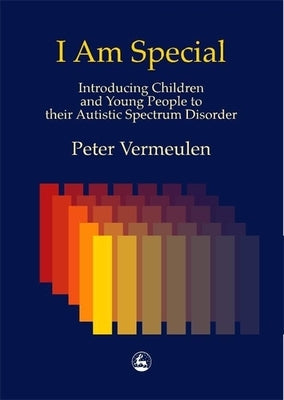 I Am Special: Narratives from Psychotherapy Paperback Jessica Kingsley Publishers, Ltd