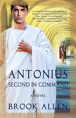 Antonius: Second in Command Dawg House Books