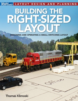 Building the Right-Sized Layout by Klimoski, Thomas