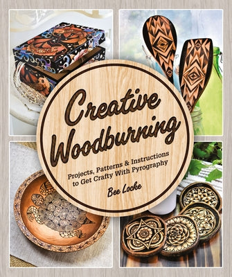 Paperback book titled "Creative Woodburning" by DK Publishing, featuring project patterns and pyrography craft instructions.