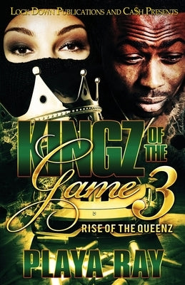Kingz of the Game 3: Rise of the Queenz Lock Down Publications