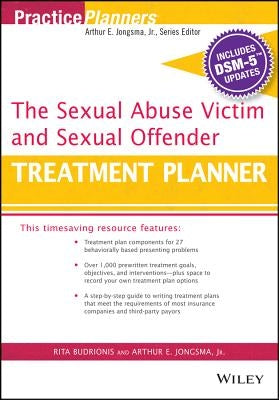 The Sexual Abuse Victim and Sexual Offender Treatment Planner, with Dsm 5 Updates Paperback Wiley